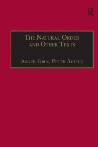 Carte Natural Order and Other Texts Asger Jorn