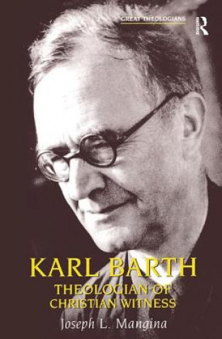 Kniha Karl Barth Joseph L Mangina