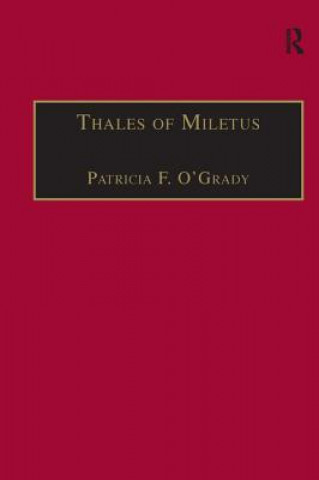 Knjiga Thales of Miletus Patricia F. O'Grady