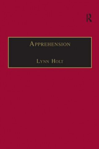 Kniha Apprehension Lynn Holt