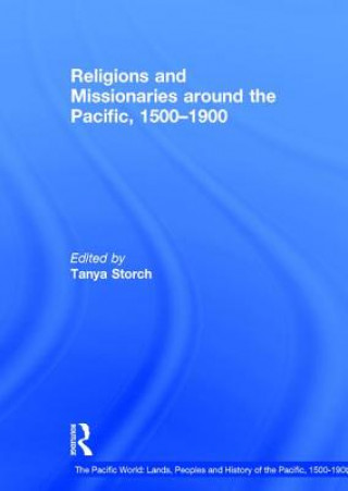 Kniha Religions and Missionaries around the Pacific, 1500-1900 