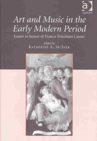 Kniha Art and Music in the Early Modern Period 