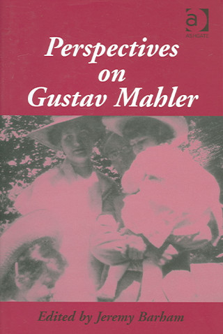 Książka Perspectives on Gustav Mahler 