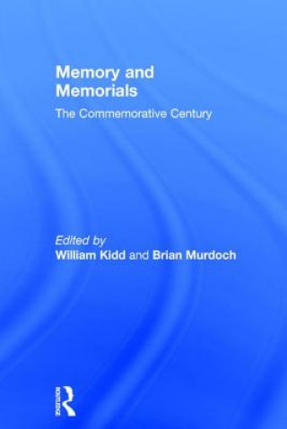 Kniha Memory and Memorials William Kidd
