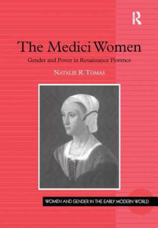 Kniha Medici Women Natalie R. Tomas