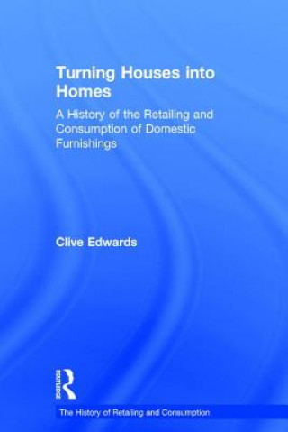 Książka Turning Houses into Homes Clive Edwards