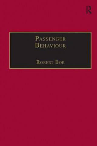 Книга Passenger Behaviour Robert Bor