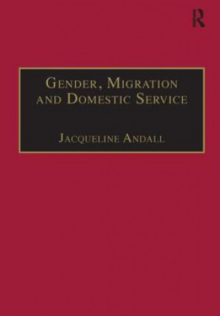 Buch Gender, Migration and Domestic Service Jacqueline Andall