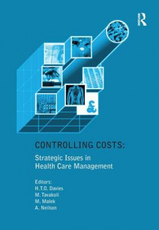 Kniha Controlling Costs: Strategic Issues in Health Care Management 