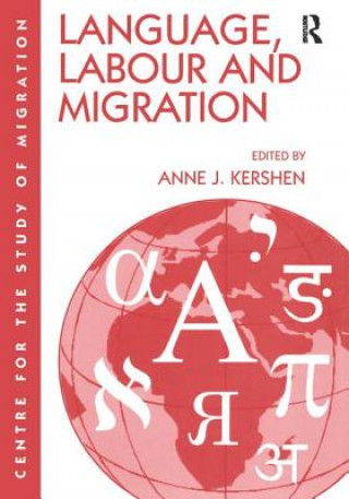 Knjiga Language, Labour and Migration 