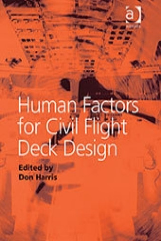 Könyv Human Factors for Civil Flight Deck Design 