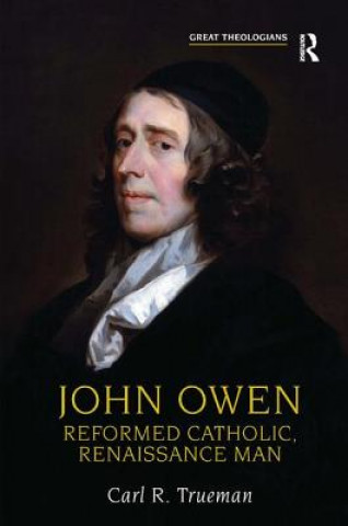 Knjiga John Owen Carl R. Trueman