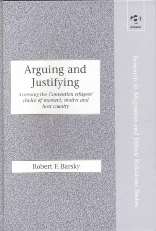 Book Arguing and Justifying Robert F. Barsky