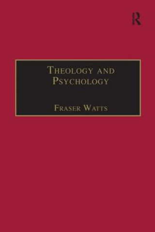 Könyv Theology and Psychology Fraser N. Watts