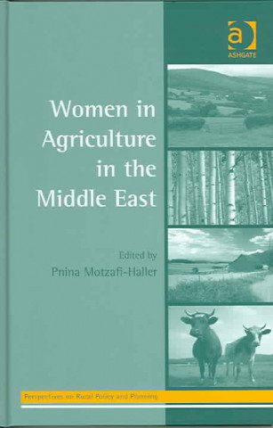 Kniha Women in Agriculture in the Middle East 