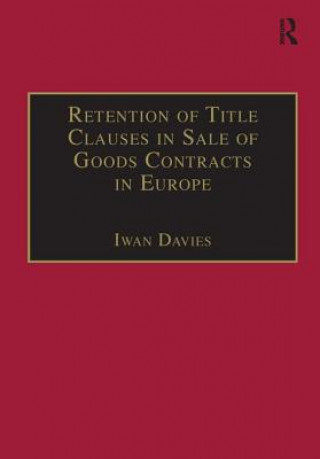 Carte Retention of Title Clauses in Sale of Goods Contracts in Europe 