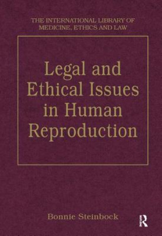 Kniha Legal and Ethical Issues in Human Reproduction 