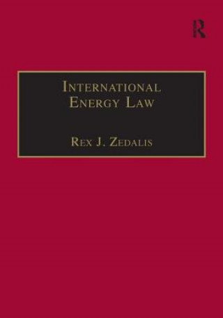 Carte International Energy Law Rex J. Zedalis