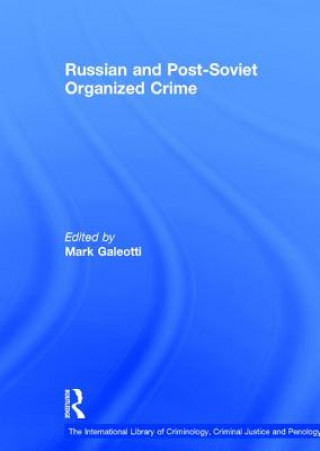 Könyv Russian and Post-Soviet Organized Crime 