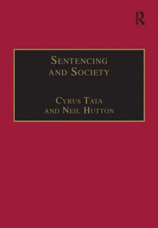 Könyv Sentencing and Society Cyrus Tata