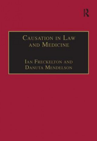 Kniha Causation in Law and Medicine Danuta Mendelson