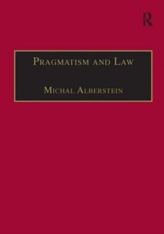 Könyv Pragmatism and Law Michal Alberstein