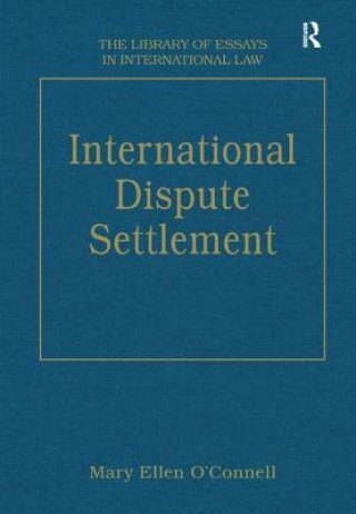 Kniha International Dispute Settlement 
