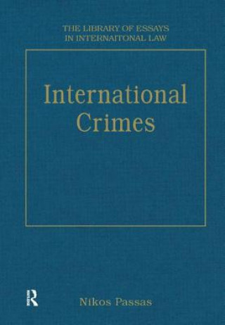 Knjiga International Crimes Nikos Passas