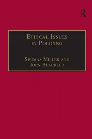 Kniha Ethical Issues in Policing Seumas Miller