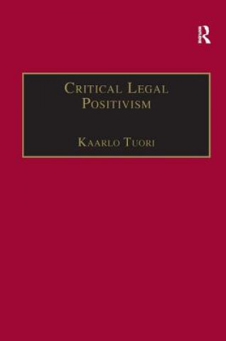 Book Critical Legal Positivism Kaarlo Tuori