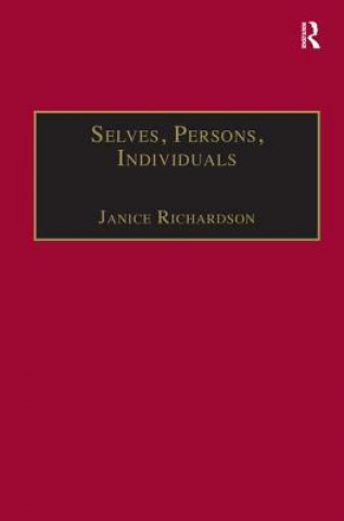 Kniha Selves, Persons, Individuals Janice Richardson