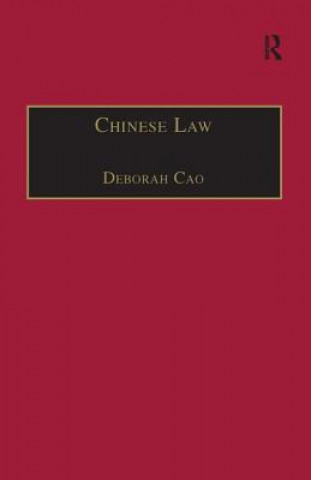 Kniha Chinese Law Deborah Cao