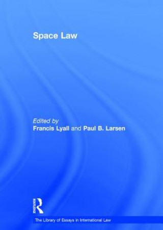 Kniha Space Law Professor Francis Lyall