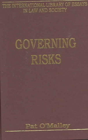 Könyv Governing Risks Pat O'Malley