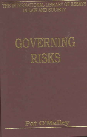 Livre Governing Risks Pat O'Malley