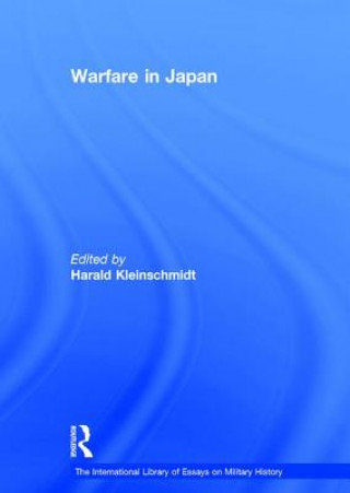 Libro Warfare in Japan Harald Kleinschmidt