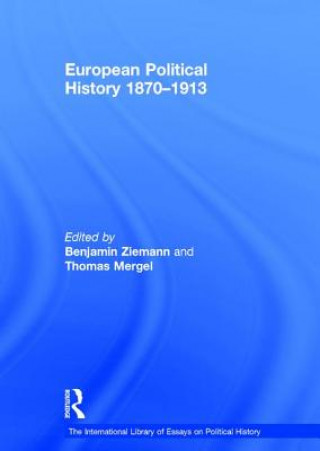 Kniha European Political History 1870-1913 Thomas Mergel