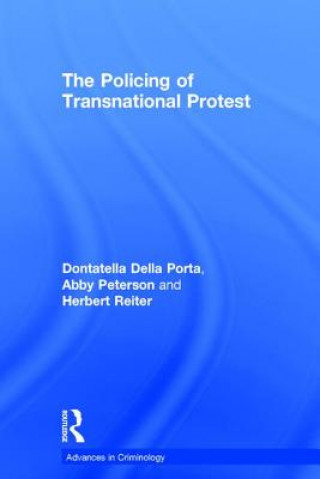 Carte Policing of Transnational Protest Abby Peterson