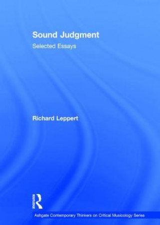 Книга Sound Judgment Richard Leppert