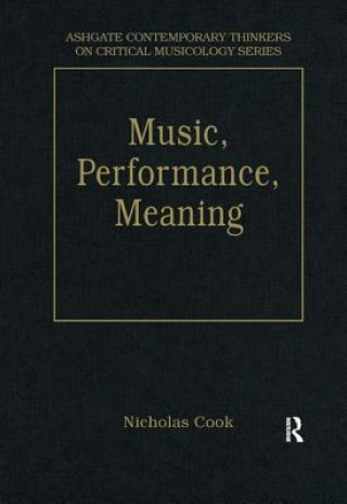 Buch Music, Performance, Meaning Nicholas Cook