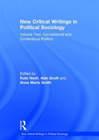 Buch New Critical Writings in Political Sociology Professor Alan Scott