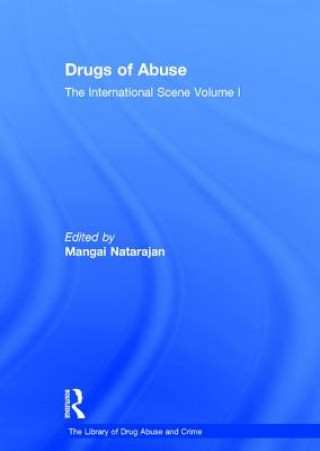 Книга Drugs of Abuse: The International Scene Mangai Natarajan