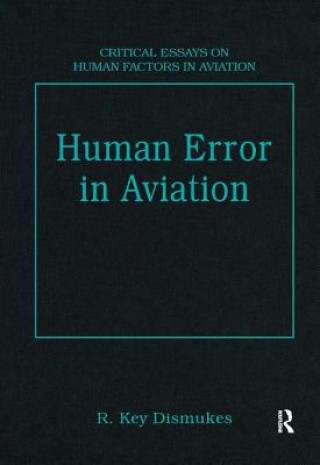 Book Human Error in Aviation R.Key Dismukes