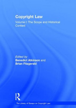 Kniha Copyright Law Benedict Atkinson