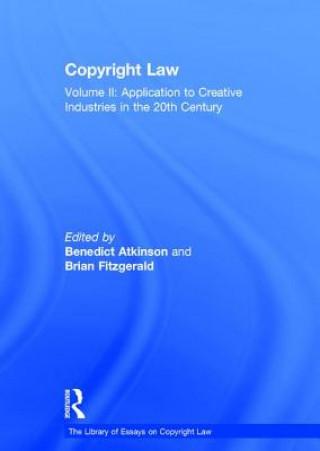 Książka Copyright Law Benedict Atkinson