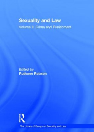 Книга Sexuality and Law Ruthann Robson