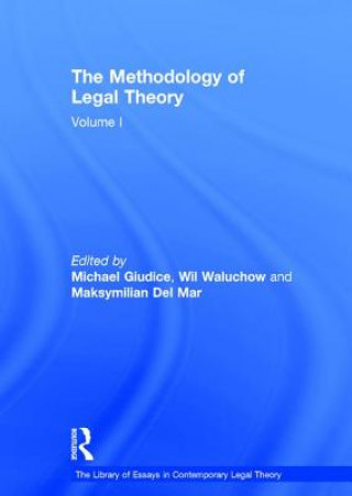 Könyv Methodology of Legal Theory Michael Giudice