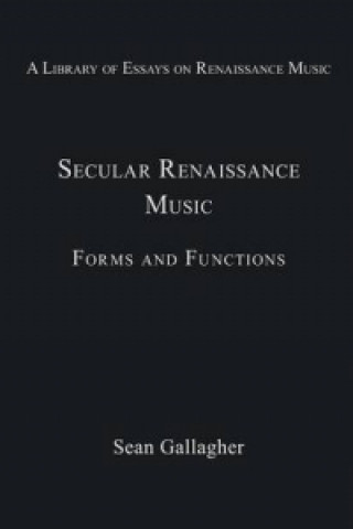 Kniha Secular Renaissance Music 