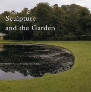 Kniha Sculpture and the Garden Patrick Eyres