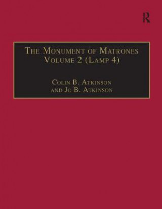 Książka Monument of Matrones Volume 2 (Lamp 4) Jo Atkinson